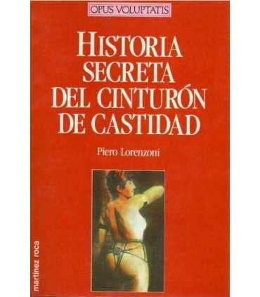 Historia secreta del cinturón de castidad