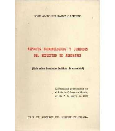 Aspectos criminológicos y jurídicos del secuestro