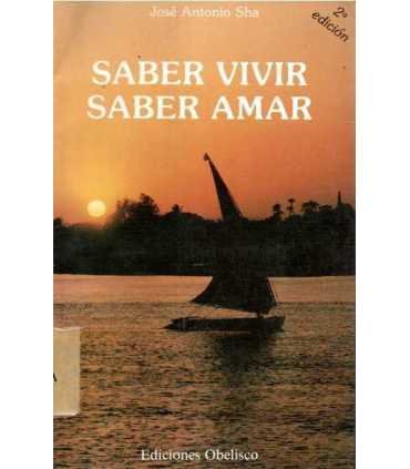 Saber vivir, saber amar