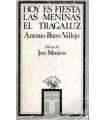 Hoy es fiesta. Las meninas. El tragaluz