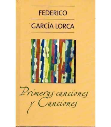 Primeras canciones y Canciones