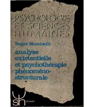 Analyse existentielle et psychothérapie phénomeno-