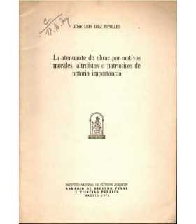 La atenuante de obrar por motivos morales, altruis