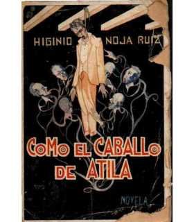 Como el caballo de Atila