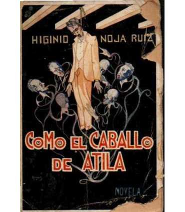 Como el caballo de Atila