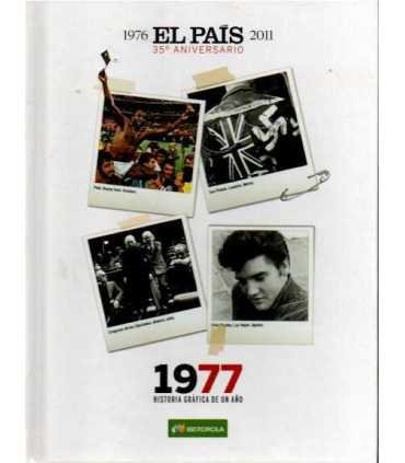 1976 El País 2011. 35 aniversario. 1977. Historia