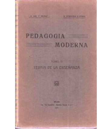 Pedagogía Moderna, tomo II Teoría de la Enseñanza