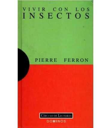 Vivir con los insectos