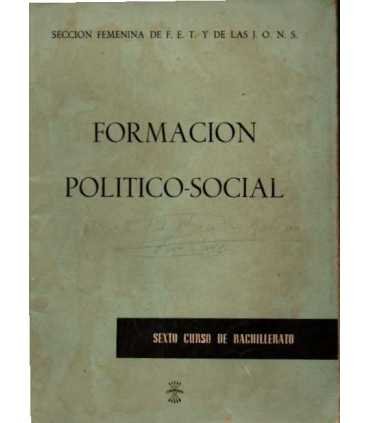 Formación Político-Social. Sexto Curso de Bachille