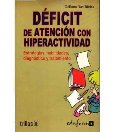 Déficit de Atención con Hiperactividad. Estrategia