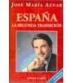 España. La Segunda Transición