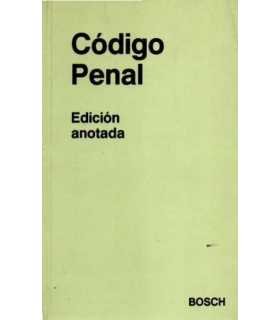 Código Penal. Edición anotada