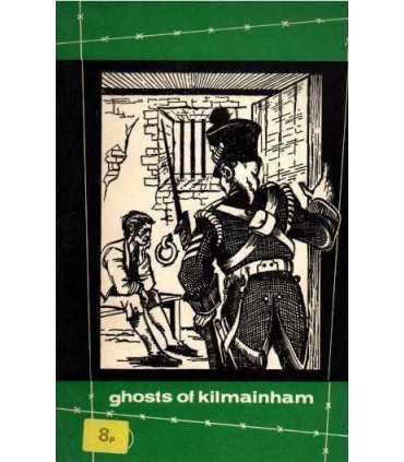Ghosts of Kilmainham