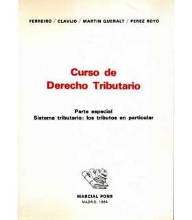 Curso de Derecho Tributario. Parte Especial. Siste