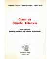 Curso de Derecho Tributario. Parte Especial. Siste