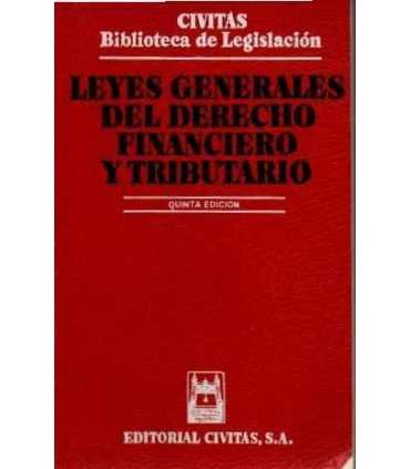 Leyes Generales del Derecho Financiero y Tributari