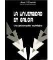 La Universidad en Galicia. Una aproximación sociol