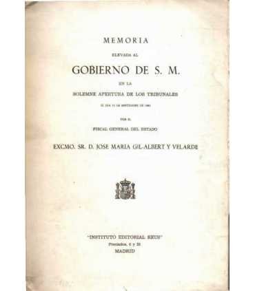 Memoria elevada al Gobierno de S.M. en la solemne