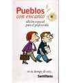 Pueblos con encanto. Edición especial para el prof