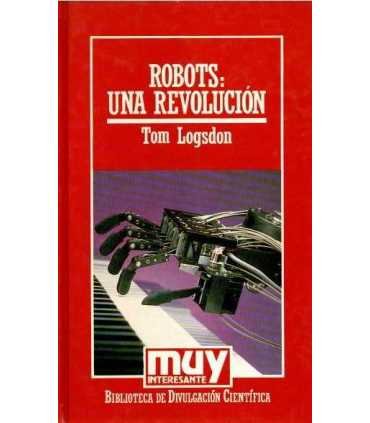 Robots: Una Revolución
