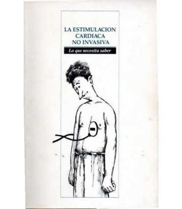 La estimulación cardiaca no invasiva. Lo que neces