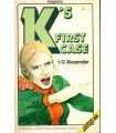 K’s First Case