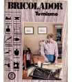 Bricolador. Tú mismo
