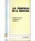 Las fronteras de la medicina. Límites éticos, cien