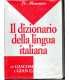 Le Monnier. Il Dizionario della Lingua italiana