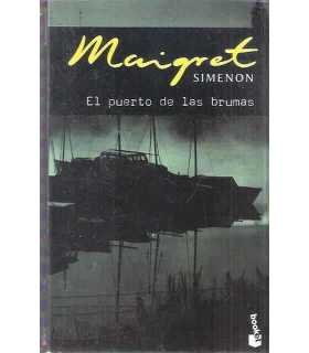 Maigret. El puerto de las brumas