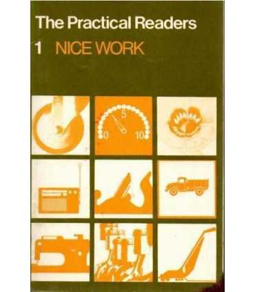 The Practical Readers 1. Nice work