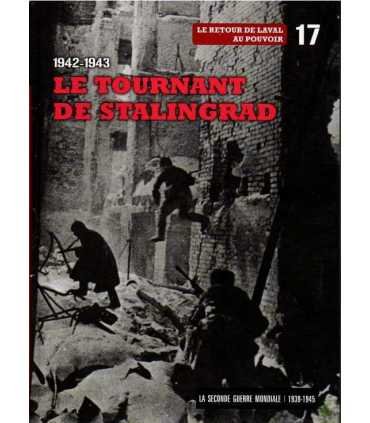 La Seconde Guerre Mondiale. Tomo 17. 1942-1943: Le