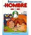 Érase una vez ... el Hombre, 1. Nace la Tierra
