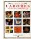 El arte de las Labores. Técnicas y Aprendizaje