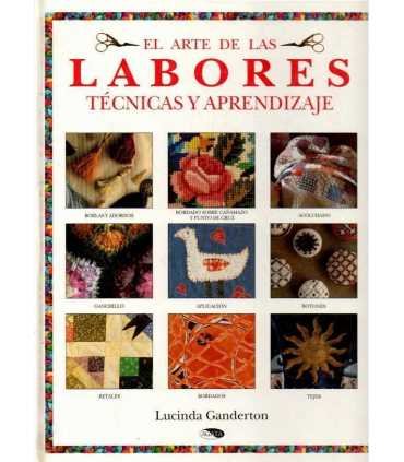 El arte de las Labores. Técnicas y Aprendizaje