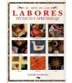 El arte de las Labores. Técnicas y Aprendizaje