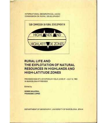 Rural life and the explotation of natural resource