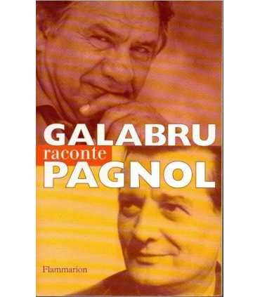 Galabru raconte Pagnol