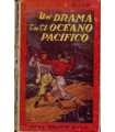 Un drama en el Océano Pacífico. Tomo I
