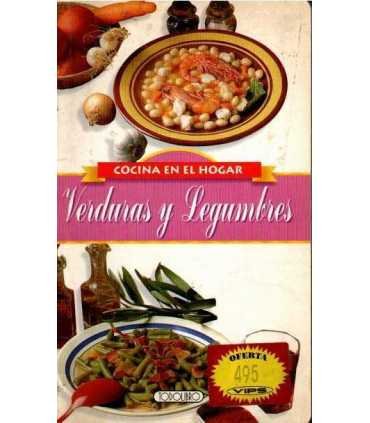 Cocina en el hogar. Verduras y Legumbres