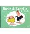 Rosie & Rosette. La totale