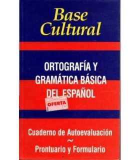 Base Cultural. Ortografía y Gramática Básica el Es