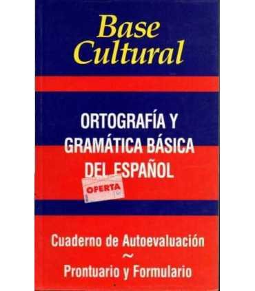 Base Cultural. Ortografía y Gramática Básica el Es