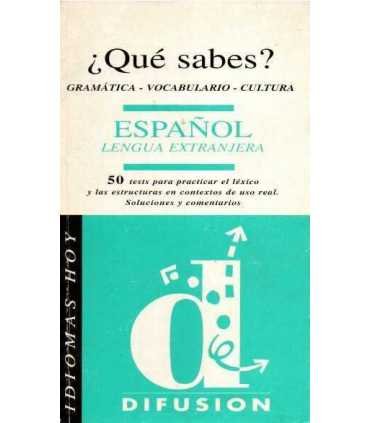 ¿Qué sabes? Español lengua extranjera
