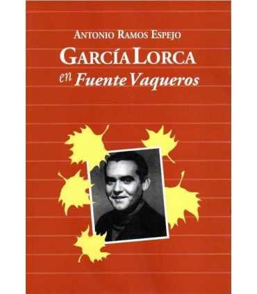 Gacía Lorca en Fuente Vaqueros
