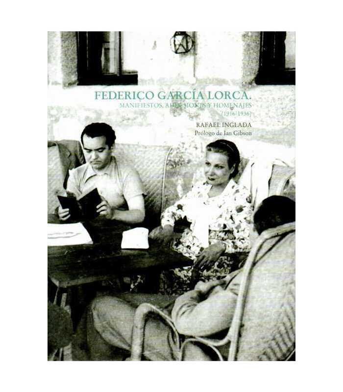 Federico García Lorca. Manifiestos, Adhesiones y H