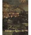 Paisaje y figura del 98