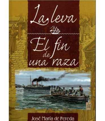 La Leva. El fin de una raza
