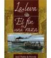 La Leva. El fin de una raza