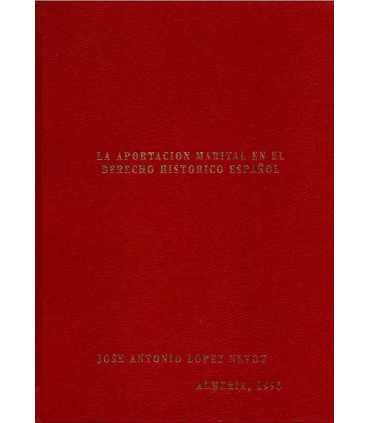 La aportación marital en el Derecho Histórico espa